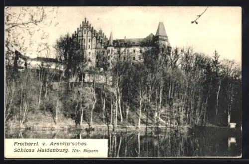AK Haidenburg /Ndr. Bayern, Freiherrl. v. Arentin`sches Schloss