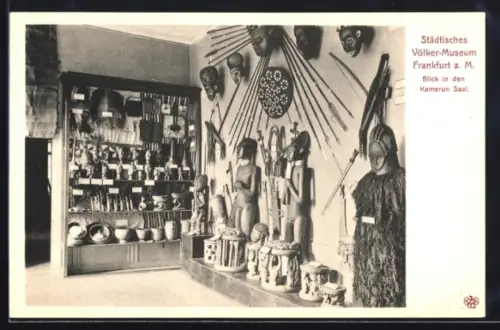 AK Frankfurt a. M., Städtisches Völker-Museum, Blick in den Kamerun Saal