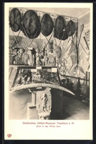 AK Frankfurt a. M., Städtisches Völker-Museum, Blick in den Afrika Saal