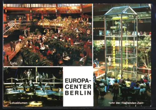 AK Berlin-Charlottenburg, Europa-Center, Café, Lotusblumen, Uhr der fliessenden Zeit