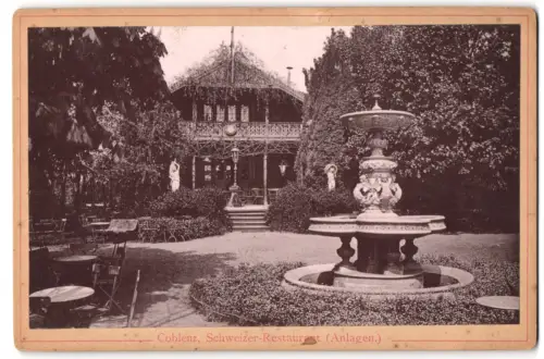 Fotografie unbekannter Fotograf, Ansicht Coblenz, Schweizer-Restaurant mit malerischen Anlagen und Brunnen