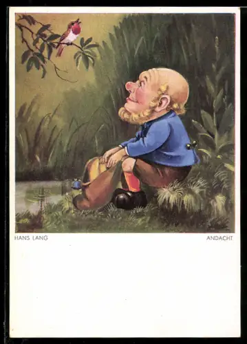 Künstler-AK sign. Hans Lang: Andacht, Ein friedlicher Zwerg beobachtet singendes Rotkelchen