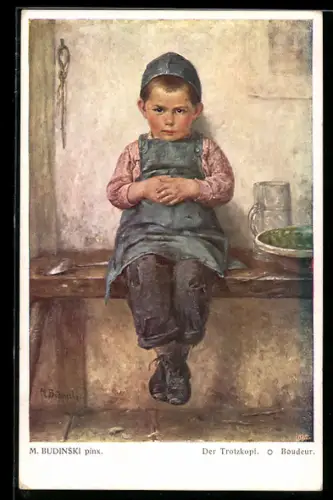 Künstler-AK sign. M. Budinski: Der Trotzkopf