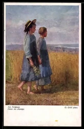 Künstler-AK sign. O. Grill: Zwei junge Frauen am Feldweg