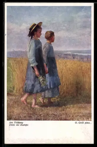 Künstler-AK sign. O. Grill: Zwei junge Frauen am Feldweg