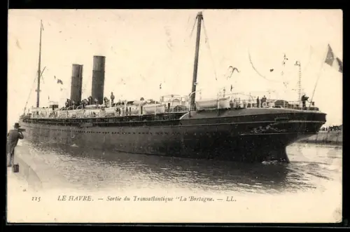 AK Le Havre, Passagierschiff La Bretagne bei Ausfahrt aus dem Hafen