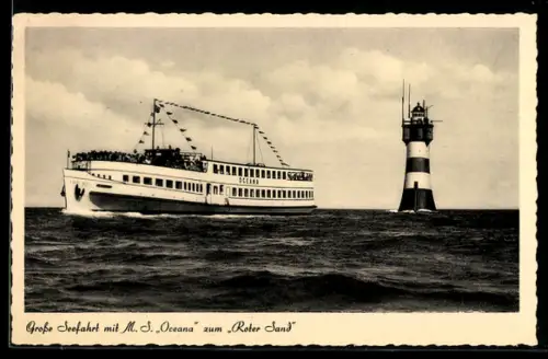 AK Bremen, Passagierschiff MS Oceana Otto W. A. Schreiber-Reederei am Roter Sand-Leuchtturm