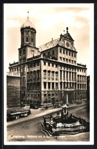 AK Augsburg, Strassenpartie mit Augustusbrunnen und Rathaus