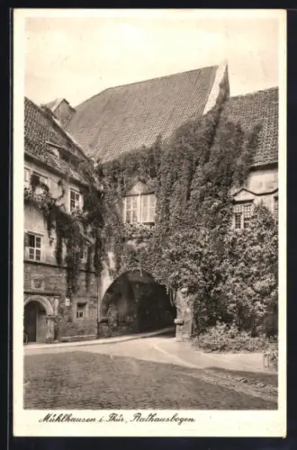 AK Mühlhausen, Rathausbogen