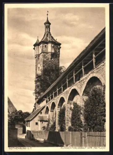 AK Rothenburg o. T., Klingentor, Erbaut 1473 seitlich