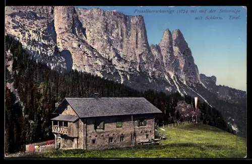 AK Prosslinerschwaige, Berghütte auf der Seiseralpe mit Schlern