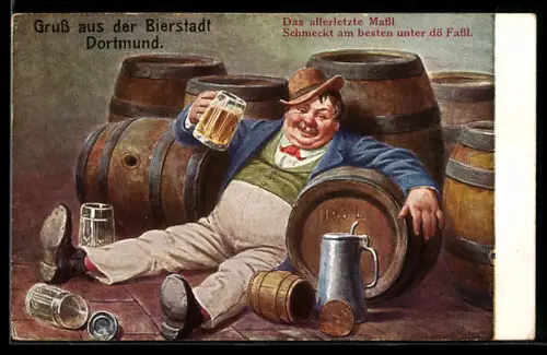 AK Das allerletzte Massl schmeckt am besten unter dö Fassl, Trinkerhumor