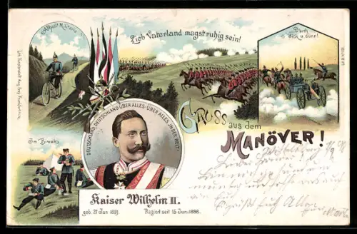 AK Soldaten beim Manöver-Lieb Vaterland magst ruhig sein !, Portrait Kaiser Wilhelm II.