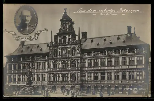 AK Antwerpen, das Rathaus, General von Beseler