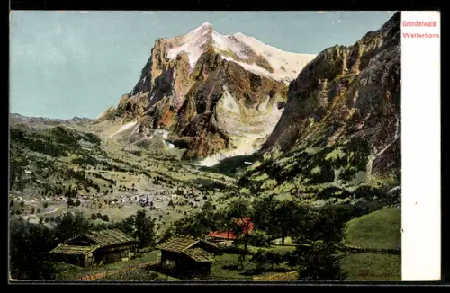 AK Grindelwald, Ortsansicht mit Blick auf das Wetterhorn