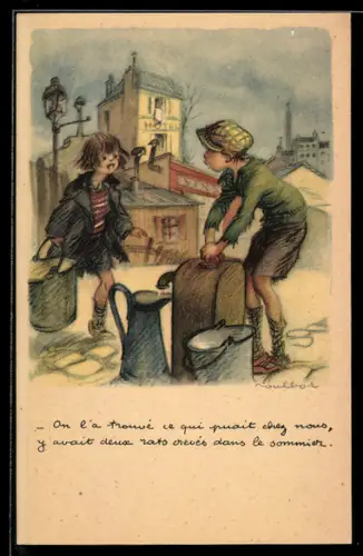 Künstler-AK Francisque Poulbot: On l`a trouve ce qui puait chez nous,... Kinder mit Eimern
