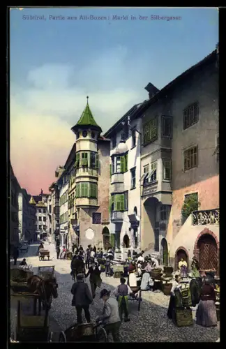 AK Bozen, Markt in der Silbergasse