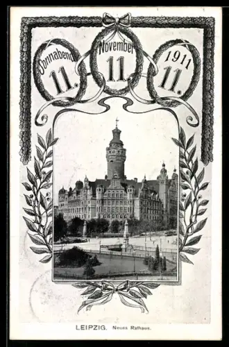 AK Leipzig, Neues Rathaus, Datum 11.11.1911