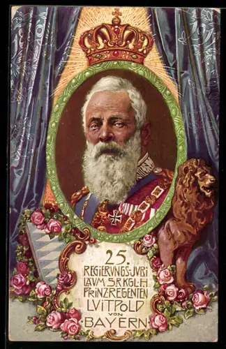 AK Prinzregent Luitpold, 25. Regierungs-Jubiläum
