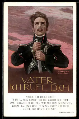 Künstler-AK Vater - Ich rufe Dich!, Theodor Körner