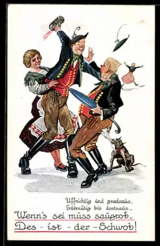 Künstler-AK Hans Boettcher: Uffrichtig & gradaus, Gutmütig bis dortnaus, Wenn`s sei muss saugrob, Des ist der Schwob!