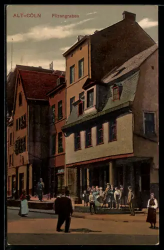AK Cöln, Alt-Cöln, Filzengraben, Strassenansicht mit historischen Häusern und Passanten
