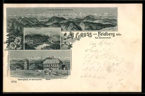 Lithographie Feldberg /Bad. Schwarzwald, Feldbergturm mit Schutzhütte, Alpenpanorama, Feldsee