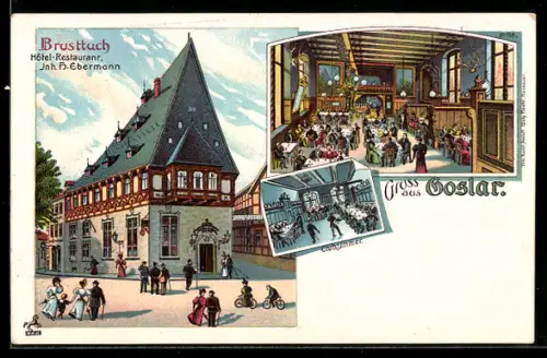 Lithographie Goslar, Hotel-Restaurant Brusttuch, Inh. H. Ebermann, Festsaal, Clubzimmer