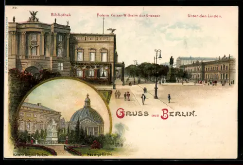 Lithographie Berlin, Bibliothek, Palais Kaiser Wilhelm des Grossen, Unter den Linden, Kaiserin Augusta Denkmal