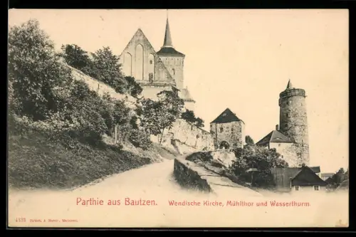 AK Bautzen, Wendische Kirche, Mühltor, Wasserturm