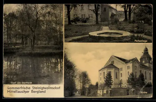 AK Steinigtwolmsdorf /Mittellausitzer Bergland, Insel am Dorfteich, Parkanlage, Kirche