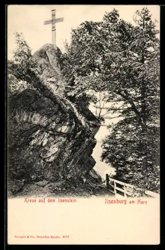 AK Ilsenburg am Harz, Kreuz auf dem Ilsenstein