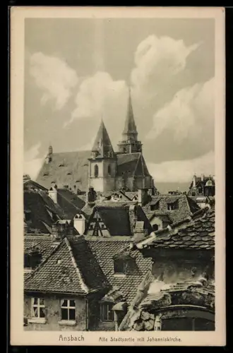 AK Ansbach, Alte Stadtpartie mit Johanniskirche