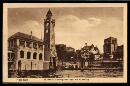 AK Hamburg-St.Pauli, St. Pauli-Landungsbrücken mit Fährhaus