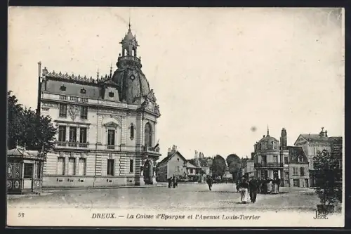 AK Dreux, La Caisse d`Epargne et l`Avenue Louis-Terrier