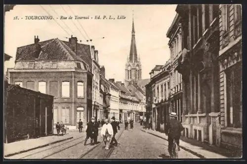 AK Tourcoing, Rue de Tournai