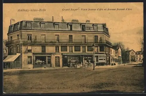 AK Aulnay-sous-Bois, Grand Bazar, Place Jeanne d`Arc et Avenue Jeanne d`Arc