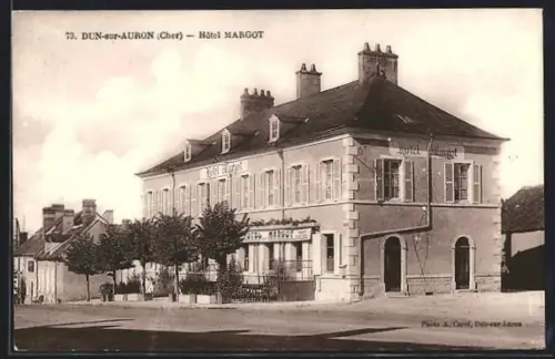 AK Dun-sur-Auron /Cher, Hôtel Margot