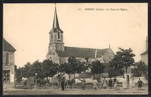 AK Mosnay /Indre, La Place et l`Eglise