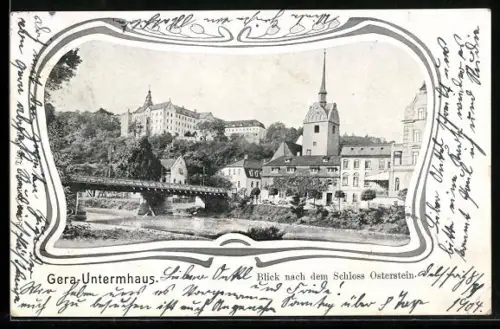 AK Gera-Untermhaus, Blick zum Schloss Osterstein und Brücke