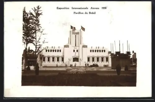 AK Anvers, Exposition Internationale 1930, Pavillon du Brésil