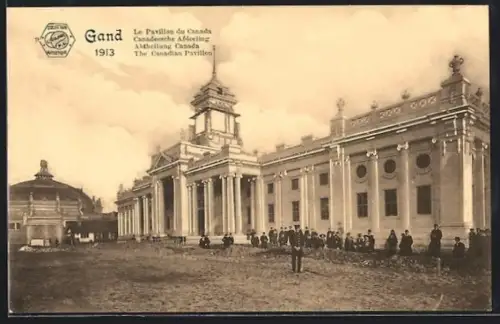 AK Gent, Exposition Internationale et Universelle de Gand 1913, Le Pavillon du Canada