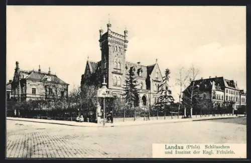 AK Landau /Pfalz, Schlösschen und Institut der Engl. Fräulein
