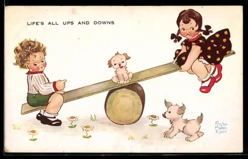 Künstler-AK sign. Fredo Rose: Life`s all ups and downs