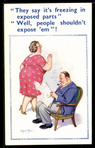 Künstler-AK Donald McGill: They say it`s freezing in exposed parts