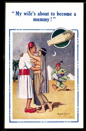 Künstler-AK Donald McGill: My wif`es about to become a mummy!