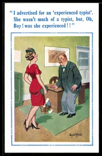 Künstler-AK Donald McGill: I advertised for an experienced typist...