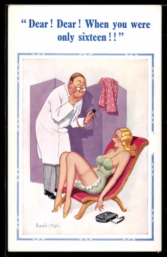 Künstler-AK Donald McGill: Dear! Dear! When you were only sixteen!!
