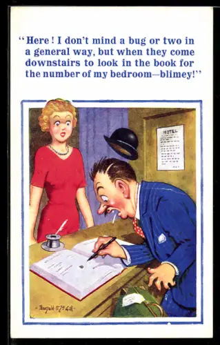 Künstler-AK Donald McGill: Here! I don`t mind a bug or two...