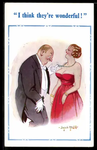 Künstler-AK Donald McGill: I think they`re wonderful!